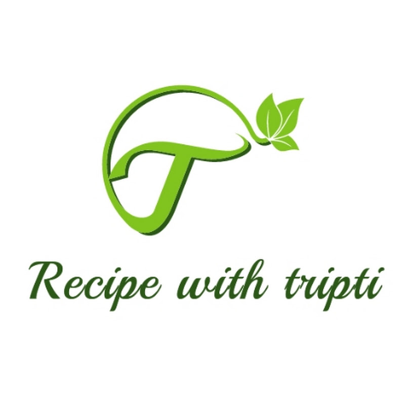Recipe with tripti