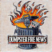 Dumpster Fire News