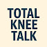 UJ8PKZYWIHY-channel-avatar-Total Knee Talk