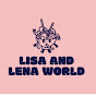 LISA AND LENA WORLD