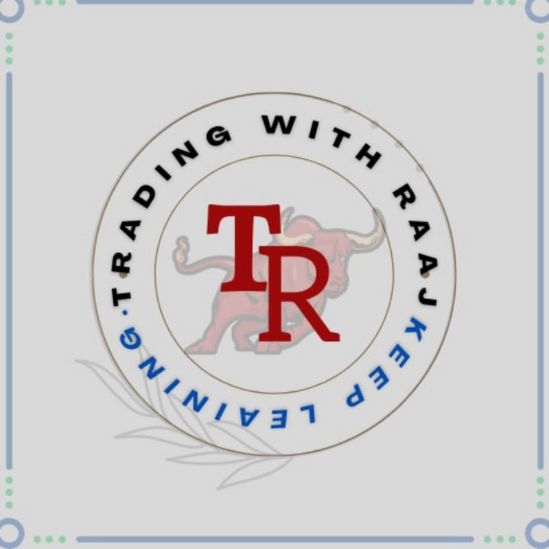 TRADING WITH RAAJ