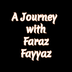 A Journey with Faraz Fayyaz channel logo