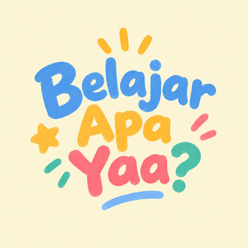 Belajar Apa Yaa