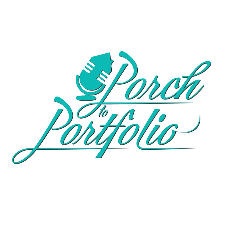 Porch to Portfolio Podcast