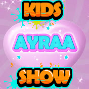 Kids Ayraa Show