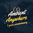 55Z03n6-HkE-channel-avatar-Ambient Anywhere