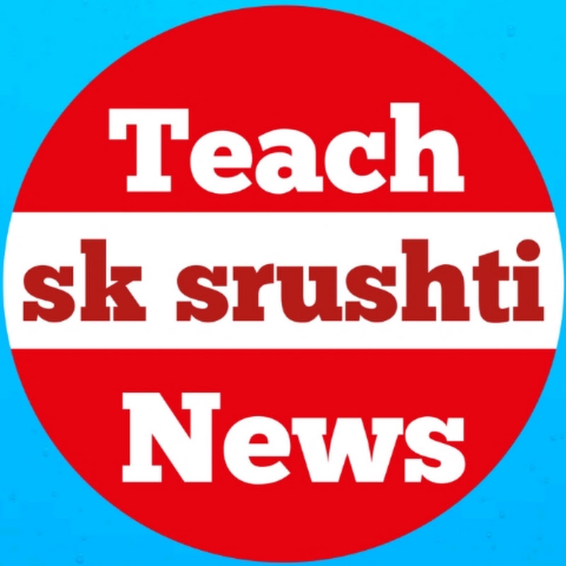 Teach sk srushti