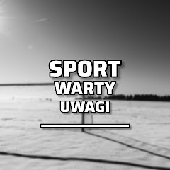 Sport Warty Uwagi 