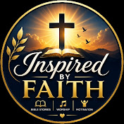 Inspired by Faith