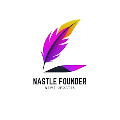 Nastle Founder News