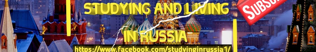 studying and living in russia Awatar kanału YouTube