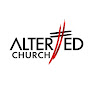 Alter+ed Church  - @WeAreAltered - Youtube