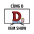 pjMgBuXlf3o-channel-avatar-Cùng D Xem Show