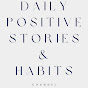 Daily Positive Stories & Habits logo