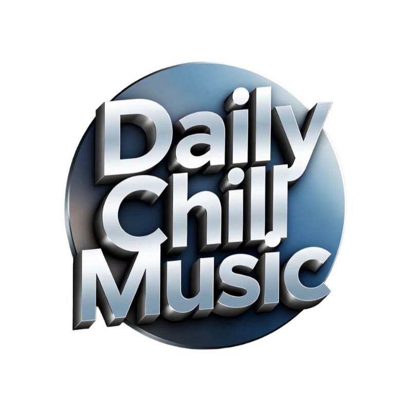 Daily Chill Music
