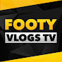 Footy Vlogs TV