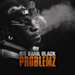 Big Bank Black - Topic