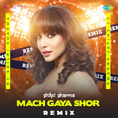DJ Shilpi Sharma - Topic