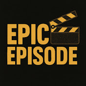 EpicEpisode