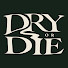 KK7w3qZ-vhw-channel-avatar-Dry or Die