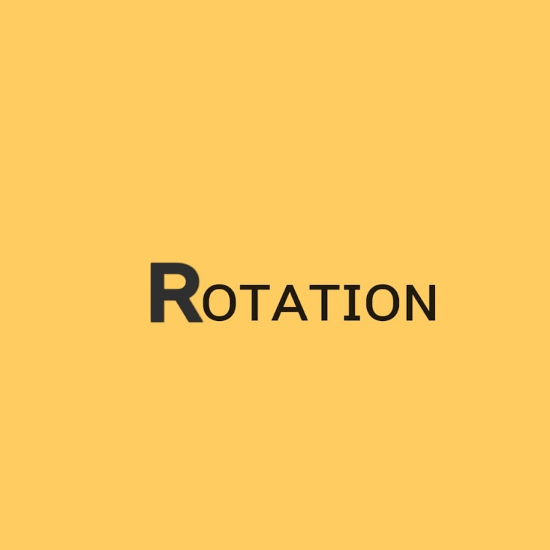 Rotation