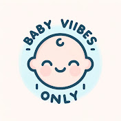 Baby Vibes Only
