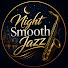 DeK_JeFnNCI-channel-avatar-Night Smooth Jazz