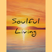 Soulful Living
