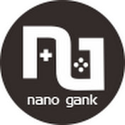 Nano Gank