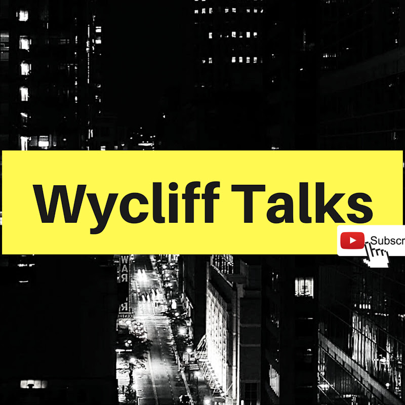 Wycliff Talks