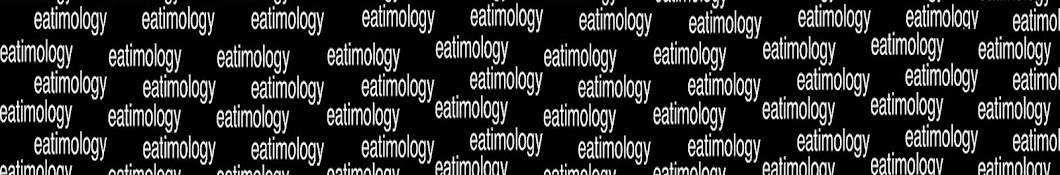 Eatimology Channel Avatar de canal de YouTube