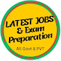 Latest Jobs & Exam Preparation 