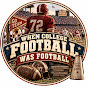 When College Football Was Football