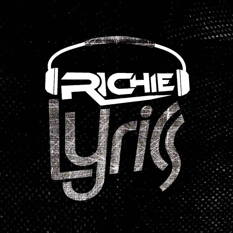 Richie Lyrics