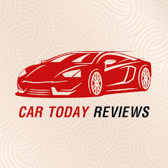 CAR TODAY REVIEWS