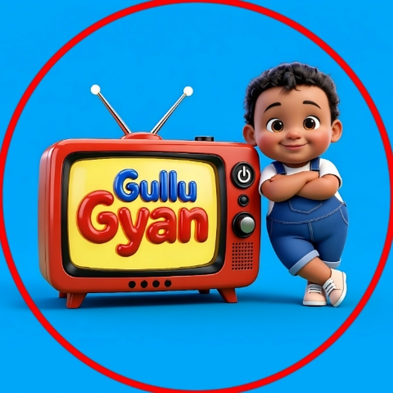 Gullu Gyan TV