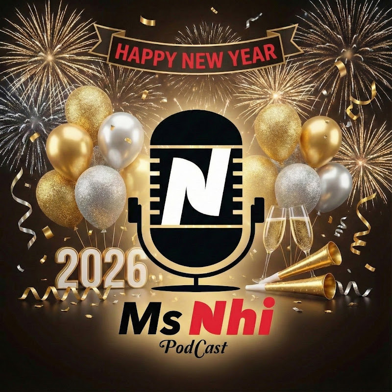 Ms Nhi Podcast