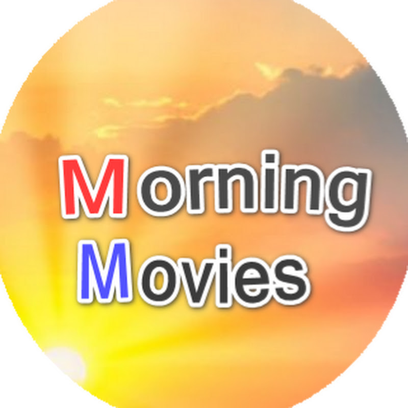 Morning movies - افلام الصباح