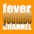 fever youtube channel