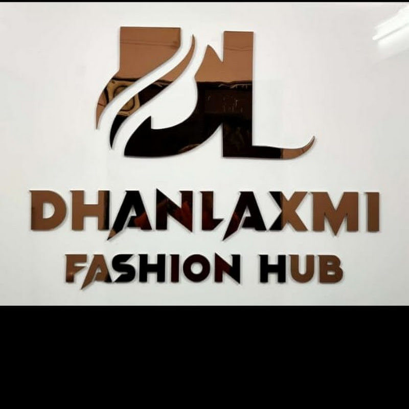 DHANLAXMI FASHION HUB