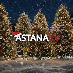 Телеканал Астана / Astana TV