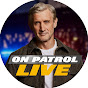 On Patrol: Live Avatar