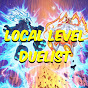 Local Level Duelist