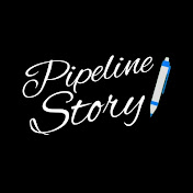 pipeline story