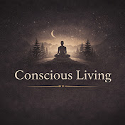Conscious Living
