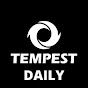 TEMPEST DAILY