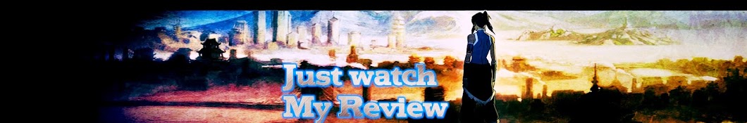 Just Watch My Review YouTube kanalı avatarı