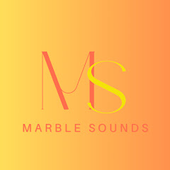 Marble Sounds