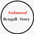 P3U6DsTey9M-channel-avatar-Sadanand Bengali Story · 2.3M views · 1 month ago