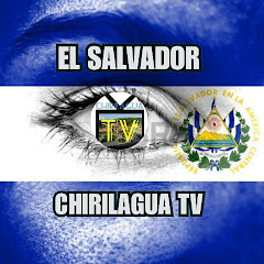 EL SALVADOR CHIRILAGUA TV